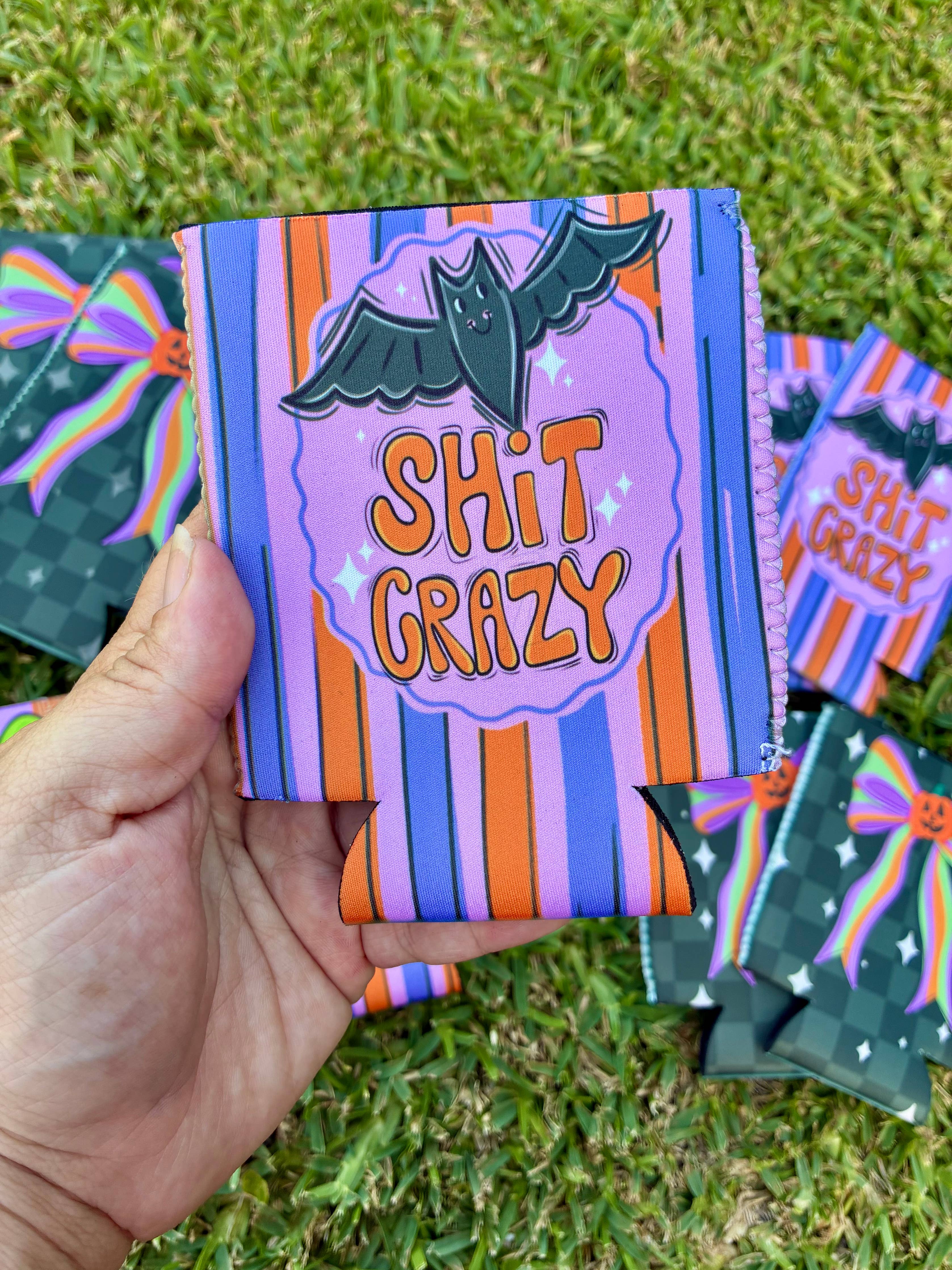 Halloween bat shit crazy koozie