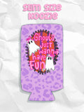Halloween koozies ghouls just wanna have fun