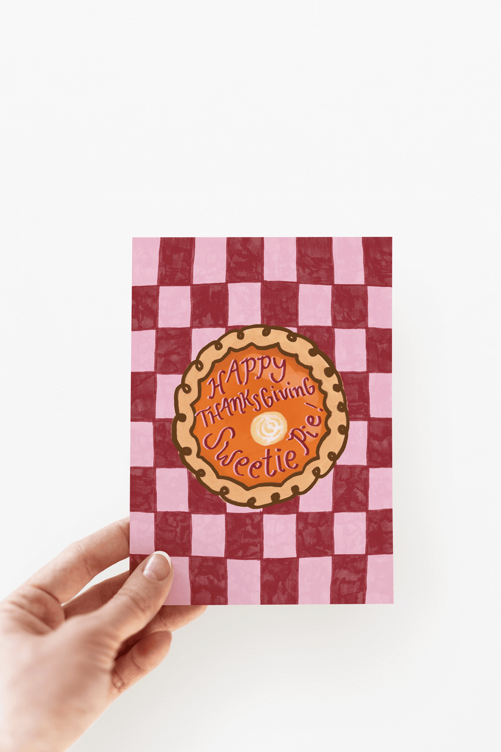 Happy Thanksgiving Sweetie Pie! Pumpkin Fall Greeting Card
