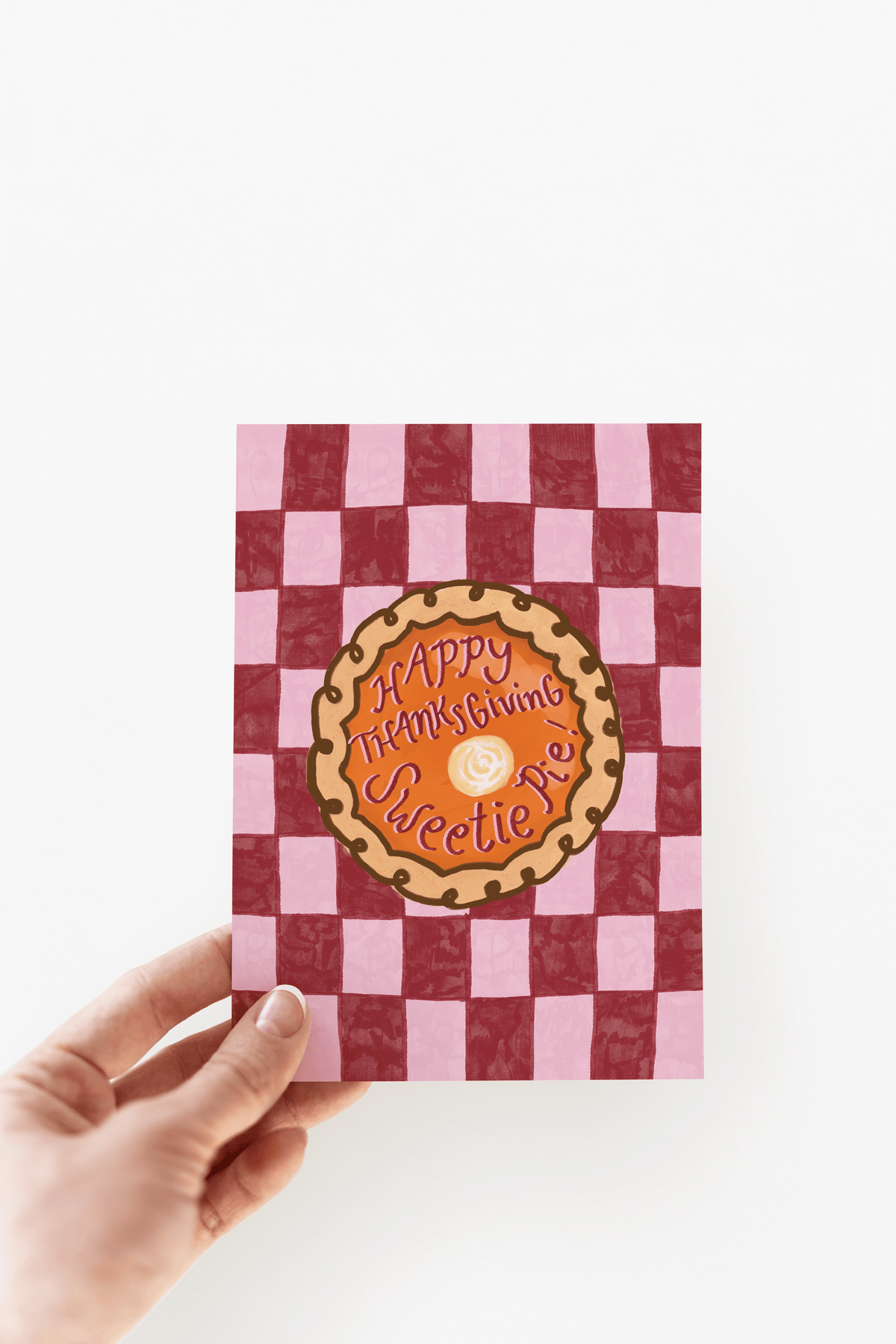 Happy Thanksgiving Sweetie Pie! Pumpkin Fall Greeting Card