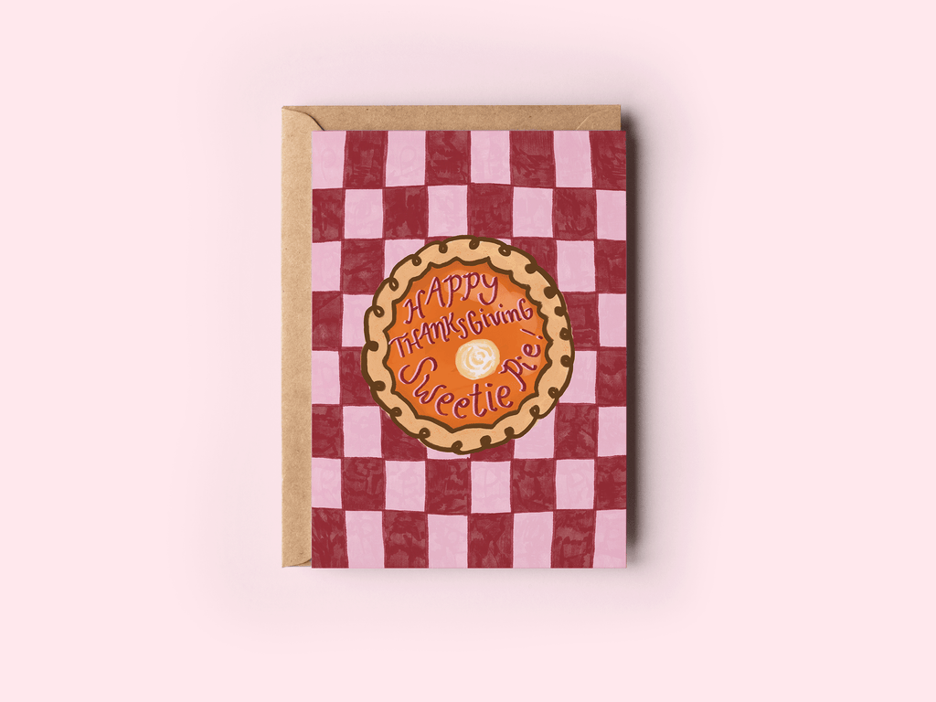 Happy Thanksgiving Sweetie Pie! Pumpkin Fall Greeting Card