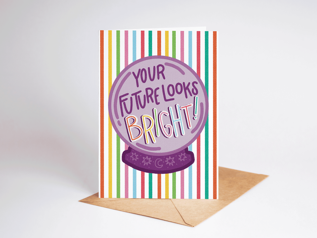 Your Future Looks Bright Greeting Card