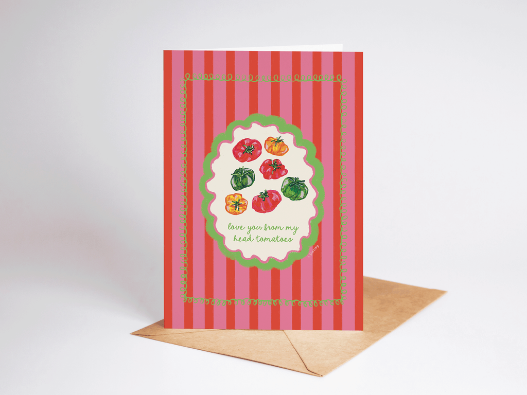 Love You From My Head Tomatoes Greeting Card