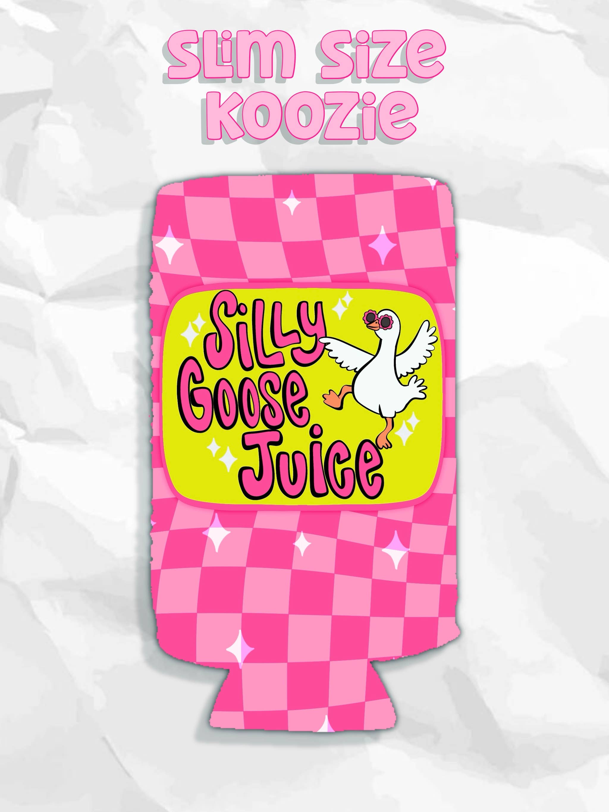 Silly goose juice summer koozie