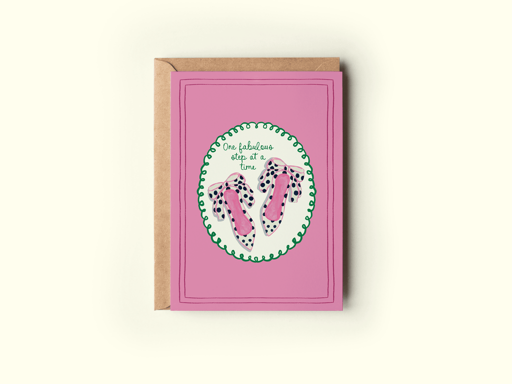 One Fabulous Step At a Time Shoes Fashion Greeting Card