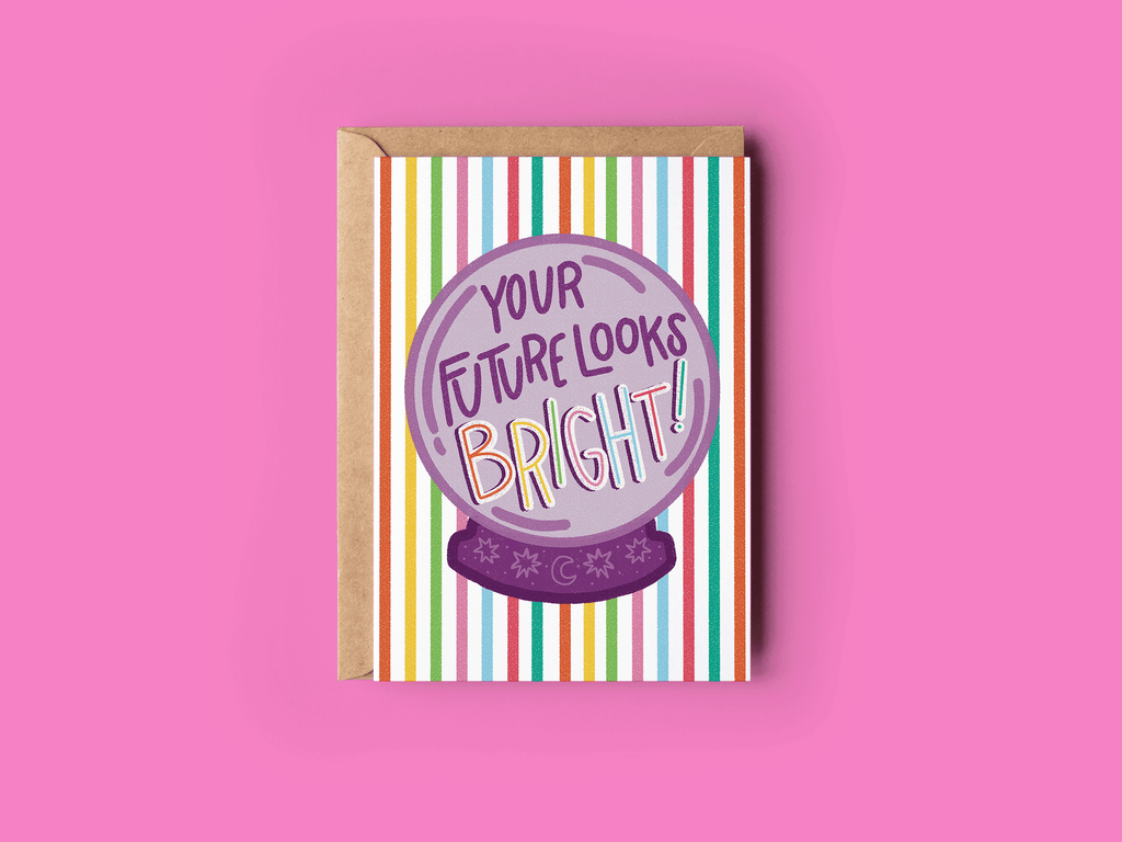 Your Future Looks Bright Greeting Card